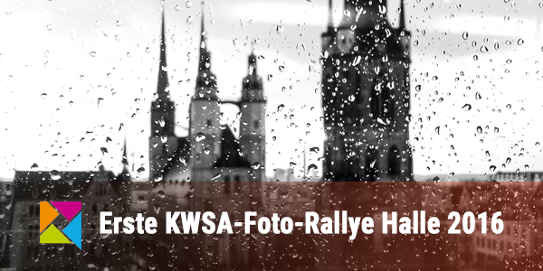 Die erste KWSA-Fotorallye in Halle